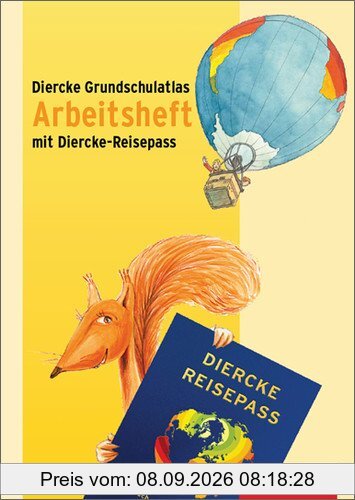 Diercke Grundschulatlas Ausgabe 2009: Arbeitsheft Diercke-Reisepass