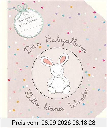 Dein Babyalbum - Hallo, kleines Wunder