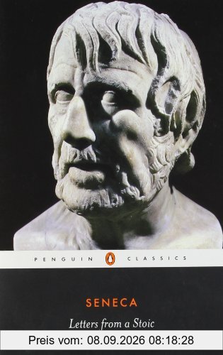Letters from a Stoic: Epistulae Morales AD Lucilium