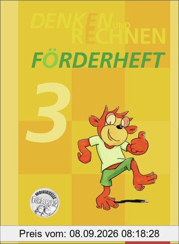 Denken und Rechnen Zusatzmaterialien - Ausgabe 2011: Förderheft 3