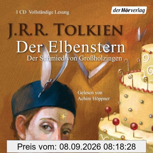 Der Elbenstern: Der Schmied von Großholzingen: Der Schmied von Großholzingen. Lesung