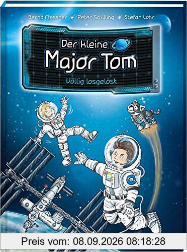 Der kleine Major Tom, Band 1: Völlig losgelöst