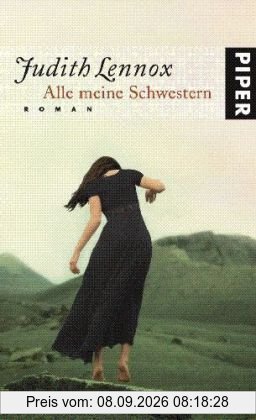 Alle meine Schwestern: Roman