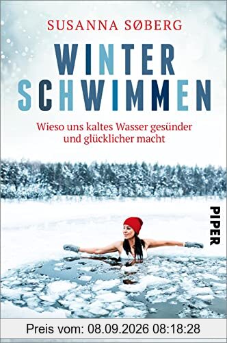 Winterschwimmen: Wieso uns kaltes Wasser gesünder und glücklicher macht | Gesundheitsbooster Kälte