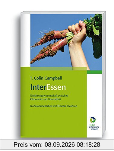 InterEssen: Ernährungswissenschaft zwischen Ökonomie und Gesundheit, In Zusammenarbeit mit Howard Jacobson