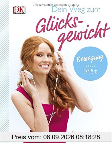 Dein Weg zum Glücksgewicht: Bewegung statt Diät