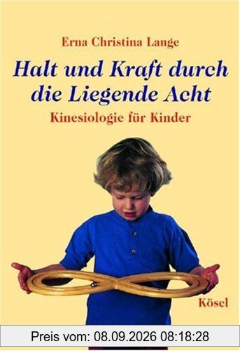 Halt und Kraft durch die Liegende Acht. Kinesiologie für Kinder