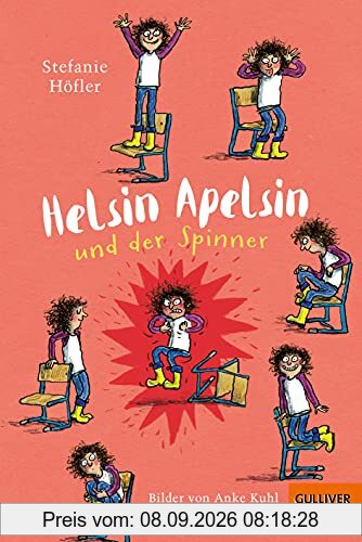 Helsin Apelsin und der Spinner: Roman