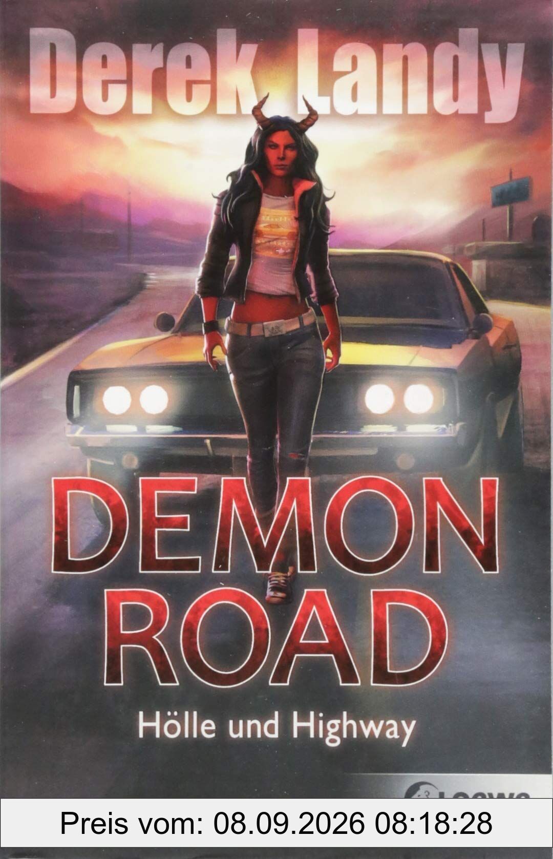 Demon Road (Band 1) - Hölle und Highway