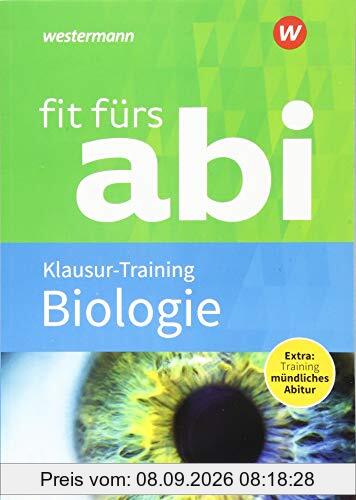 Fit fürs Abi: Biologie Klausur-Training