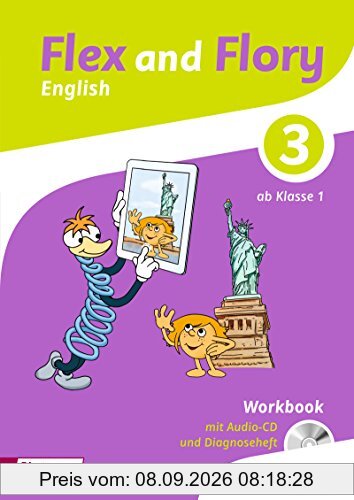 Flex and Flory 1-4: Workbook 3 mit Schüler-Audio-CD und Diagnoseheft
