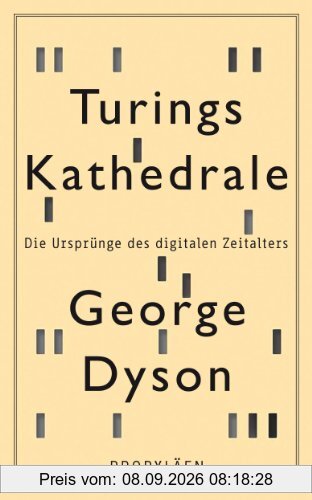 Turings Kathedrale: Die Ursprünge des digitalen Zeitalters