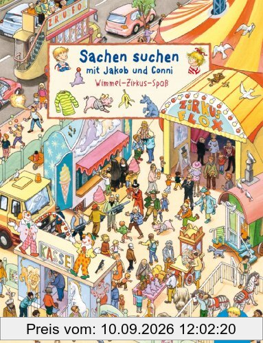 Viele bunte Sachen suchen mit Jakob und Conni: Wimmel-Zirkus-Spaß