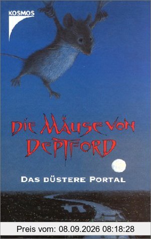 Die Mäuse von Deptford - Das düstere Portal