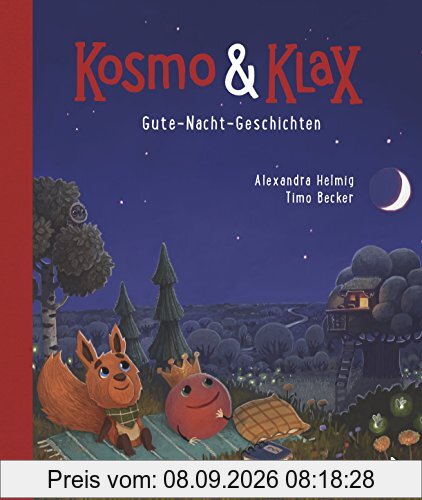 Kosmo & Klax. Gute-Nacht-Geschichten