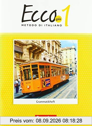 Ecco - Italienisch für Gymnasien - Ecco Più - Ausgabe 2020 - Band 1: Grammatikheft