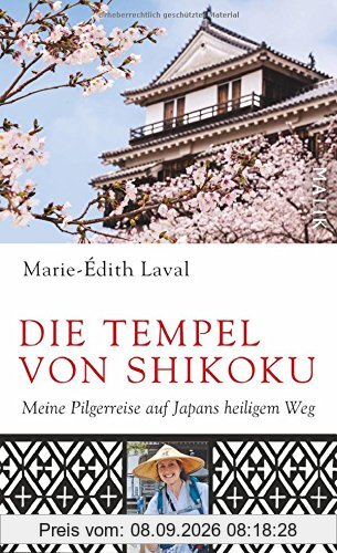 Die Tempel von Shikoku: Meine Pilgerreise auf Japans heiligem Weg