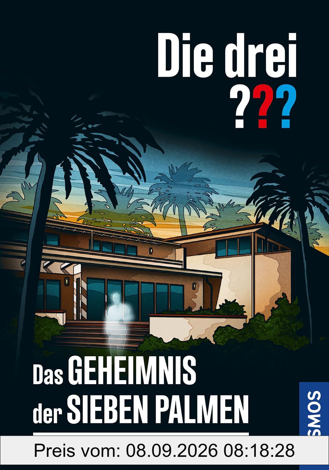 Die drei ??? Das Geheimnis der sieben Palmen