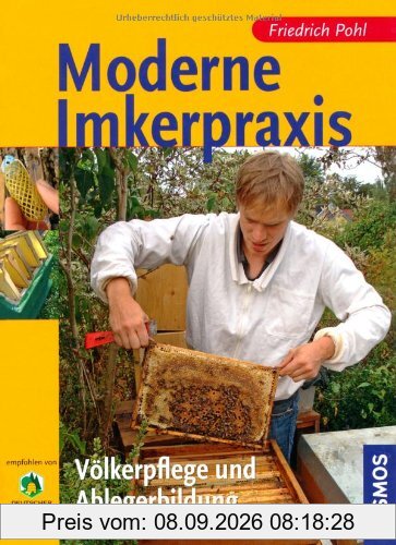 Moderne Imkerpraxis: Völkerpflege und Ablegerbildung