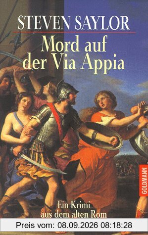 Mord auf der Via Appia. Ein Krimi aus dem alten Rom.