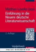 UTB Nr. 2309: Einführung in die Neuere Deutsche Literaturwissenschaft