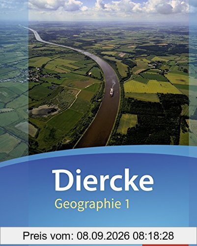 Diercke Geographie - Ausgabe 2016 für Schleswig-Holstein: Schülerband 1