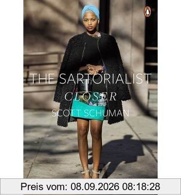 The Sartorialist: Closer (The Sartorialist Volume 2)