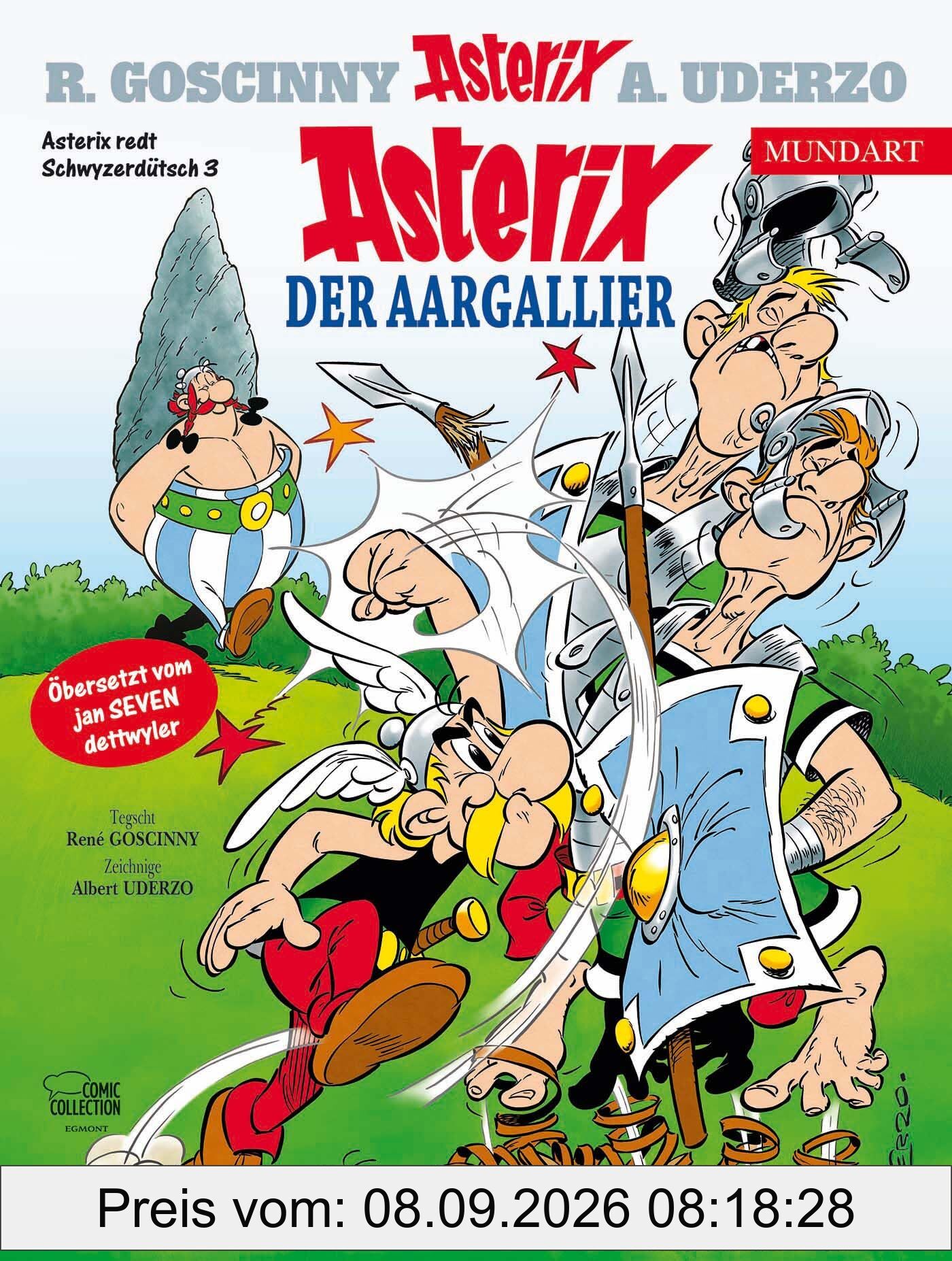 Asterix Mundart Schwyzerdütsch III: Asterix, de Aargallier