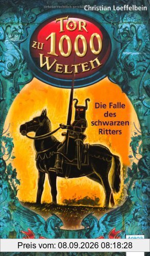 Tor zu 1000 Welten. Die Falle des schwarzen Ritters