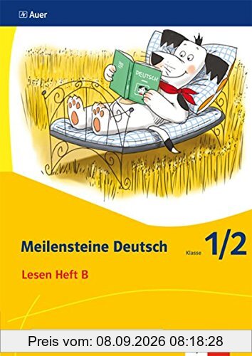 Meilensteine Deutsch / Heft B Klasse 1/2: Lesestrategien - Ausgabe ab 2017