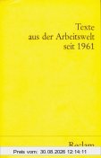 Texte aus der Arbeitswelt seit 1961