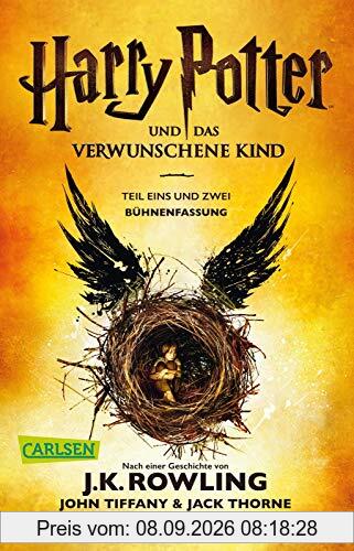Harry Potter und das verwunschene Kind. Teil eins und zwei (Bühnenfassung) (Harry Potter )
