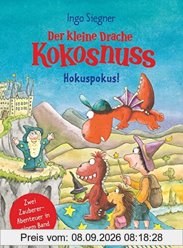 Der kleine Drache Kokosnuss - Hokuspokus!: Doppelband: Der kleine Drache Kokosnuss und der große Zauberer / Der kleine Drache Kokosnuss und der Zauberschüler