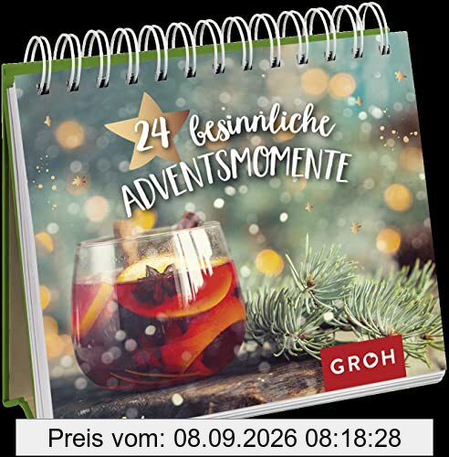 24 besinnliche Adventsmomente