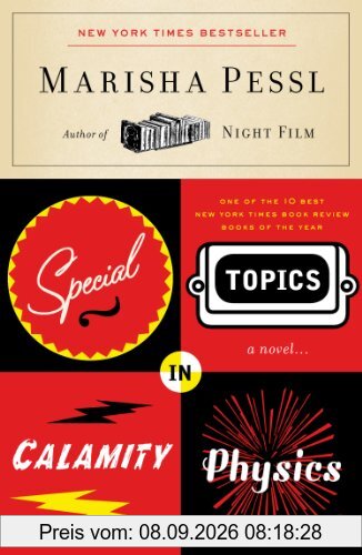 Special Topics in Calamity Physics