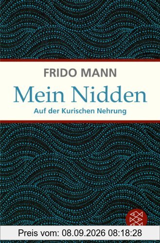 Mein Nidden: Auf der Kurischen Nehrung