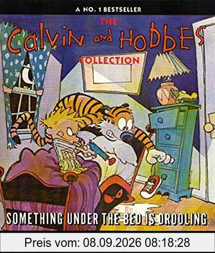Something Under The Bed Is Drooling: Calvin & Hobbes Series: Book Two: A Calvin and Hobbes Collection