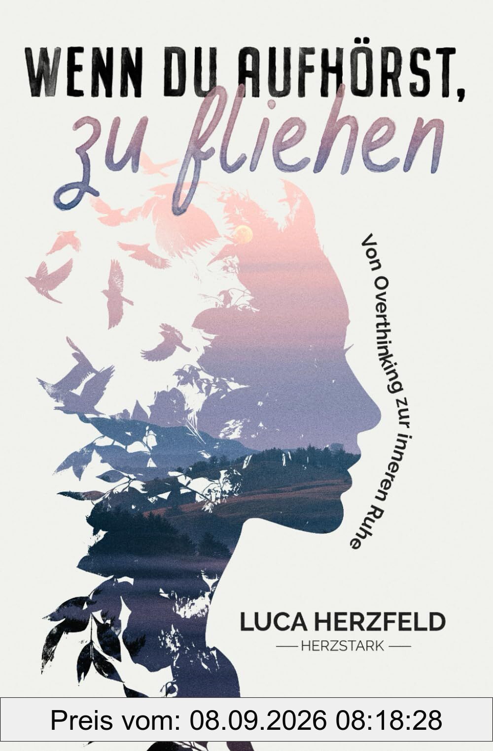 Wenn du aufhörst, zu fliehen: Von Overthinking zur inneren Ruhe – Warum dein inneres Chaos kein Fehler ist und wie Klarheit wieder möglich wird
