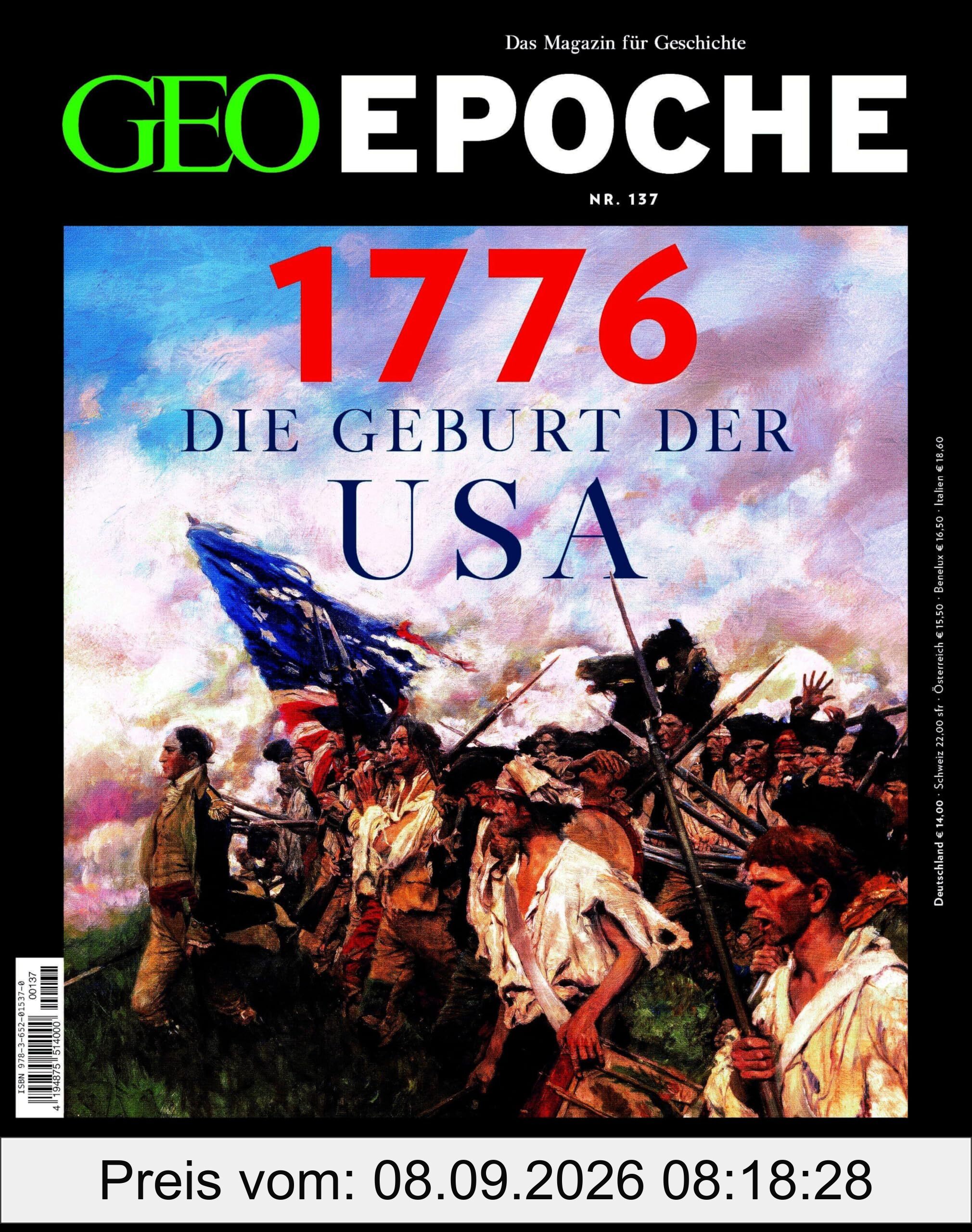GEO Epoche / GEO Epoche/ GEO Epoche 137/2026 - 1776 Die Gebut der USA: Das Magazin für Geschichte