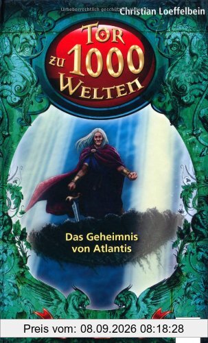 Das Geheimnis von Atlantis: Tor zu 1000 Welten