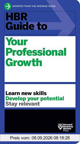 HBR Guide to Your Professional Growth (Harvard Business Review Guides)