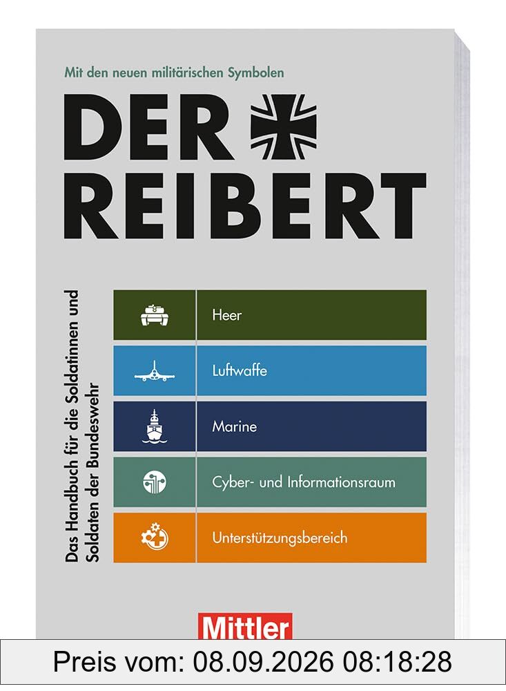 Der Reibert: Das Handbuch für die Soldatinnen und Soldaten der Bundeswehr