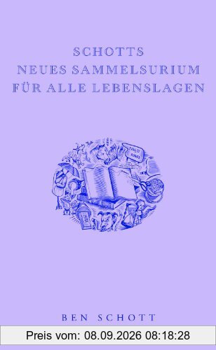 Schotts neues Sammelsurium für alle Lebenslagen