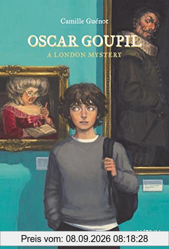 Oscar Goupil : a London mystery