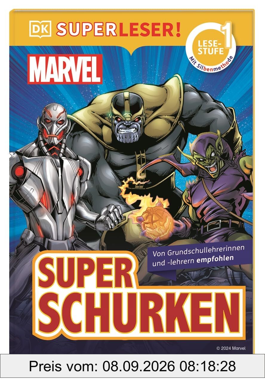 SUPERLESER! Marvel Superschurken: 1. Lesestufe, Sach-Geschichten für Erstleser. Mit Silbenmethode für Kinder ab 6 Jahren