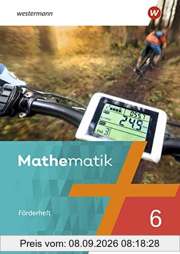 Mathematik Ausgabe NRW 2022: Förderheft 6: Ausgabe 2022 (Mathematik: Ausgabe Nordrhein - Westfalen 2022)