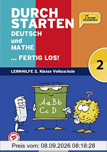 Durchstarten - Volksschule - 2. Klasse: Deutsch und Mathe ... fertig los! - Übungsbuch