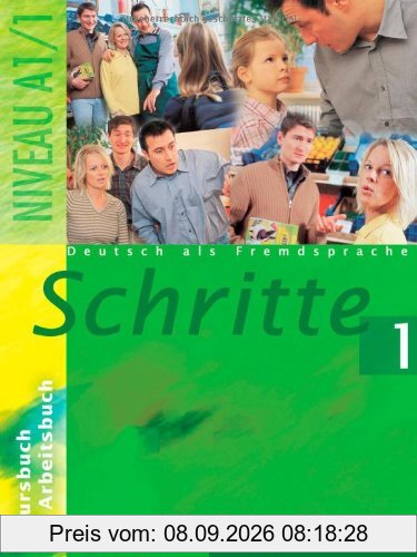 Schritte 1: Deutsch als Fremdsprache / Kursbuch + Arbeitsbuch: Deutsch als Fremdsprache. Niveau A 1/1