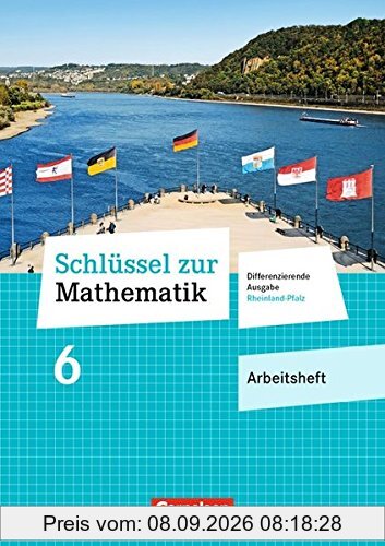 Schlüssel zur Mathematik - Differenzierende Ausgabe Rheinland-Pfalz: 6. Schuljahr - Arbeitsheft