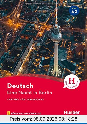 Eine Nacht in Berlin: Lektüre mit Audios online (Lektüre für Erwachsene)